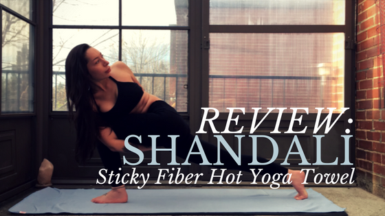 Review: Shandali Sticky Fiber Hot Yoga Towel